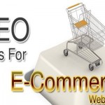 3 Tips to Increase Search Engine Ranking For E- Commerce Websites