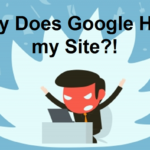 Why Google Hates Your Website?