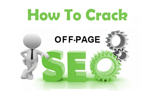 How To Crack Off-Page SEO