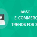 Best E-commerce Trends One Should Consider In 2017