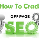How To Crack Off-Page SEO?