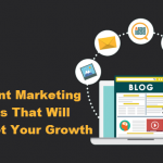 10 Content Marketing Strategies That Will Skyrocket Your Growth
