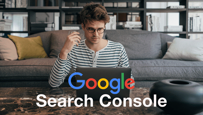 An Ultimate Beginner’s Guide to Google Search Console